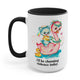 I'll Be Choosing Violence Today Mug