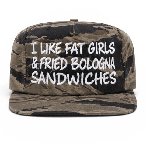 I Like Fat Girls & Fried Bologna Sandwiches Hat