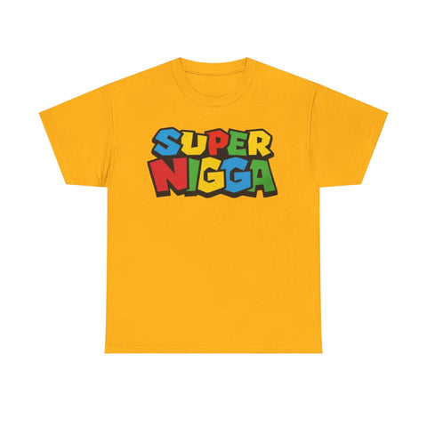 Super Nigga Funny Shirt