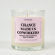Chance Made Us Coworkers Glass Candle