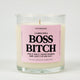 Boss Bitch Glass Candle