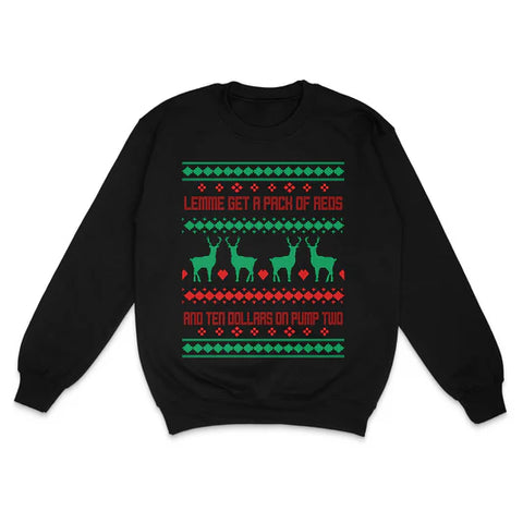 Lemme Get A Pack Of Reds Ugly Christmas Custom Printed Sweatshirt