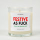 Festive AF | Funny Christmas Candle