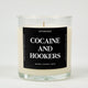 Cocaine And Hookers Glass Candle