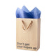 "Don't Get Your Hopes Up" Gift Bag