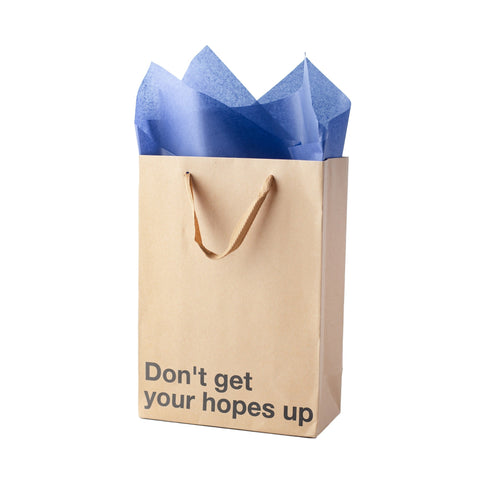 "Don't Get Your Hopes Up" Gift Bag