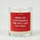 Being My Coworker Is The Only Gift You Need Glass Candle