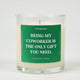 Being My Coworker Is The Only Gift You Need Glass Candle