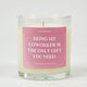 Being My Coworker Is The Only Gift You Need Glass Candle