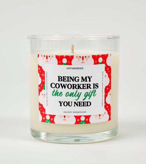 Being My Coworker Is the Only Gift You Need | Funny Christmas Candle