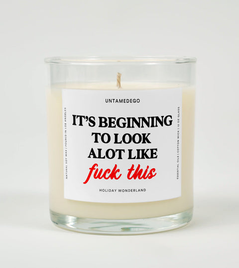 It’s Beginning to Look a Lot Like Fuck This | Funny Christmas Candle