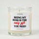 Being My Boss Is the Only Gift You Need | Funny Christmas Candle