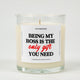 Being My Boss Is the Only Gift You Need | Funny Christmas Candle