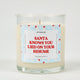 Santa Knows You Lied on Your Resume | Funny Christmas Candle