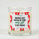 Being My Mom Is the Only Gift You Need | Funny Christmas Candle