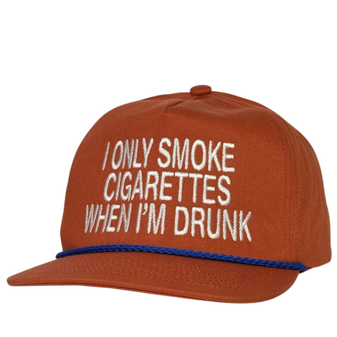 I Only Smoke Cigarettes When I’m Drunk Hat Embroidered Snapback Cap