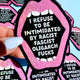 Anti-Fascist Statement Sticker – Bold Political Vinyl Sticker with Pink Glitter Mouth