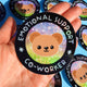 Funny Vinyl Sticker – Emotional Support Co-Worker – Glitter Holographic Waterproof Bear Decal for Work Laptop or Office Gift