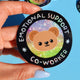 Funny Vinyl Sticker – Emotional Support Co-Worker – Glitter Holographic Waterproof Bear Decal for Work Laptop or Office Gift