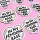 In My Feminine Rage Era Sticker – Holographic Heart Feminist Vinyl Decal
