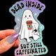 Dead Inside But Still Caffeinated Sticker – Funny Ghost Glitter Vinyl Sticker