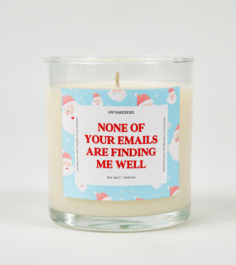 None of Your Emails Are Finding Me Well | Funny Christmas Candle