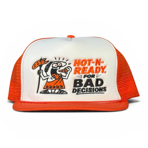 Hot-N-Ready For Bad Decisions Hat
