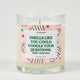 Smells Like You Could Google Your Questions | Funny Christmas Candle