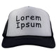 Loren Ipsum Custom Printed Black/White Trucker Hat Snapback