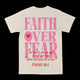 Faith Over Fear Graphic Tee