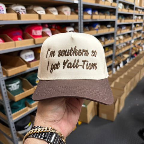 I’m Southern So I Got Y’all Tism Embroidered Snapback Cap Funny Meme Hat