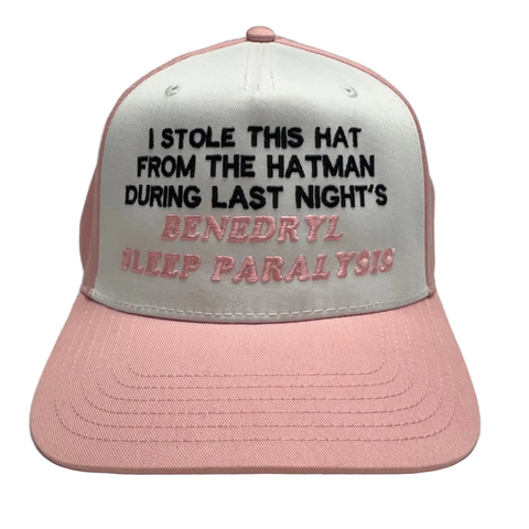 I Stole This Hat From The Hatman Custom Embroidered Hat