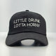 Little Drunk Custom Embroidered Dad Hat