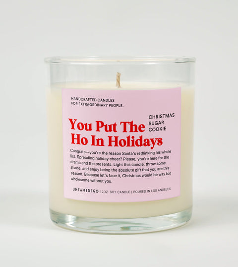 You Put the Ho in Holidays | Funny Christmas Candle