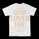God Loves You Graphic Tee