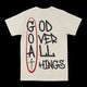 God Over All Things Graphic Tee