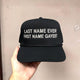 Last Name Ever First Name Gayest Hat