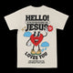 Hello Jesus Graphic Tee