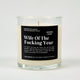 Wife Of The Fucking Year Glass Candle