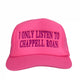 I Only Listen To Chappell Roan Pink Mesh Custom Embroidered Hat