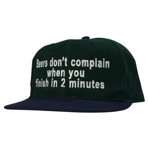 Don't Complain When You Finish in 2 Minutes Hat
