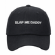 Slap Me Daddy Dad Funny Meme Hat