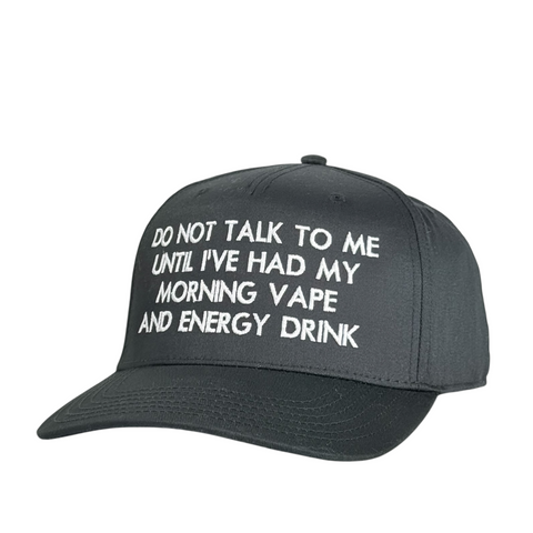 Do Not Talk To Me Until I’ve Had My Morning Vape and Energy Drink Hat Funny Embroidered Trucker Hat