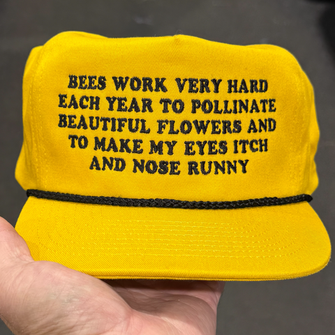 Bees Work Very Hard Funny Hat Allergy Humor Trucker Cap, Sarcastic Bee Joke Snapback