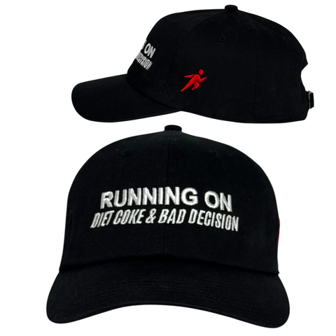 Running on Soda and Bad Decisions Hat Black Embroidered Dad Cap