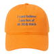 I Can’t Believe I Am Hot AF at 30 & Thick Hat
