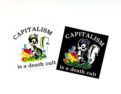 Capitalism Is A Death Cult Sticker
