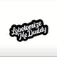 Lobotomize Me Daddy Pin