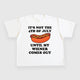 It's Not the 4th of July Until My Wiener Comes Out Custom Printed T-Shirt