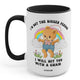 I'm Not The Bigger Person I Will Hit You With A Chair Mug